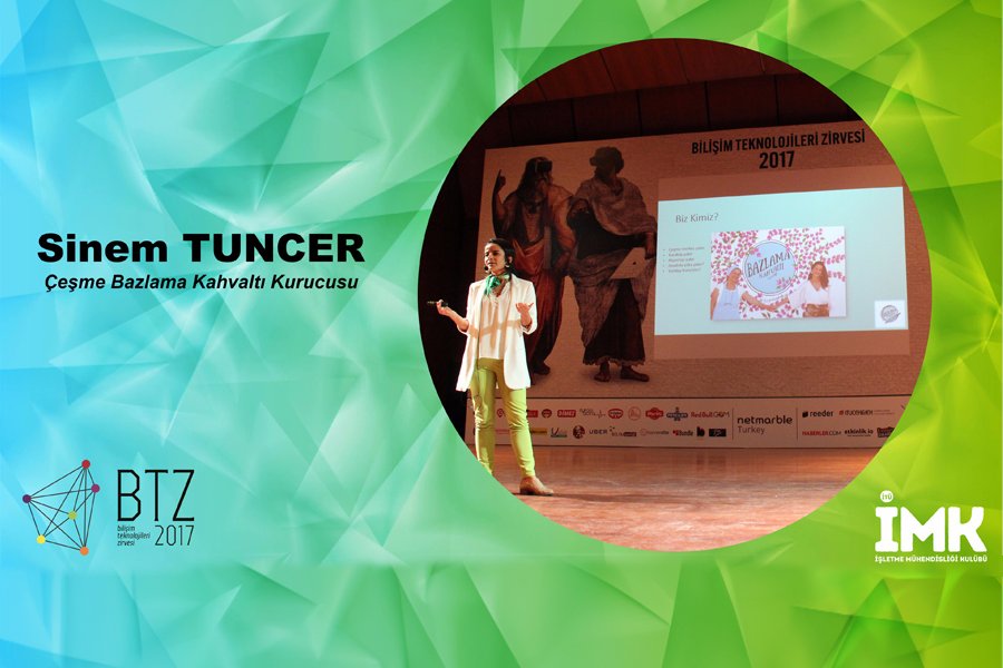 Bilişim Teknolojileri Zirvesi -  Sinem TUNCER